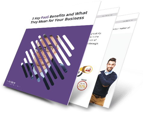 5 key PaaS benefits and what they mean for your business