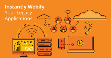 Instantly Webify Your Legacy Applications