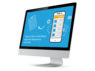 7 Steps to Write a Great Mobile Application Requirement Document
